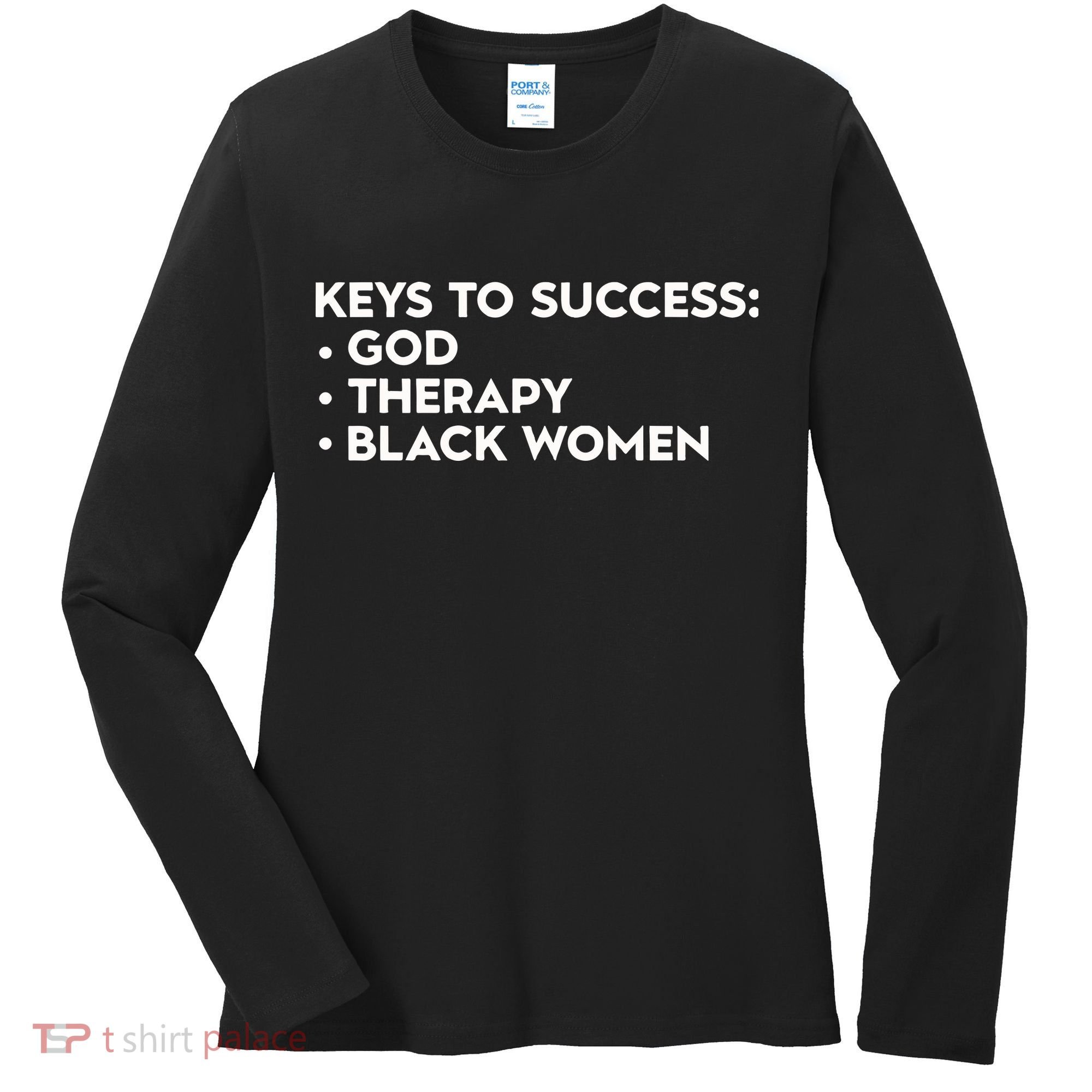Keys To Success God Therapy Black Women Women's Long Sleeve Shirt