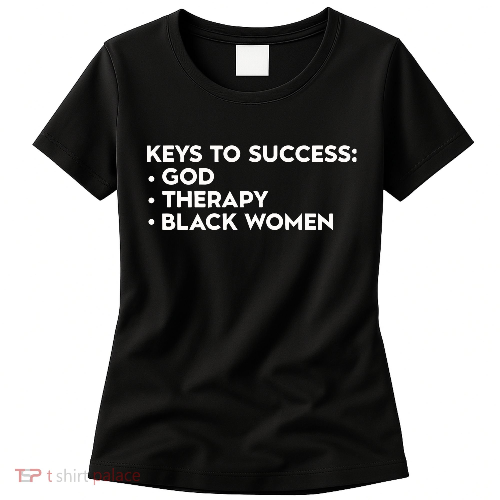 Keys To Success God Therapy Black Women Women's T-Shirt