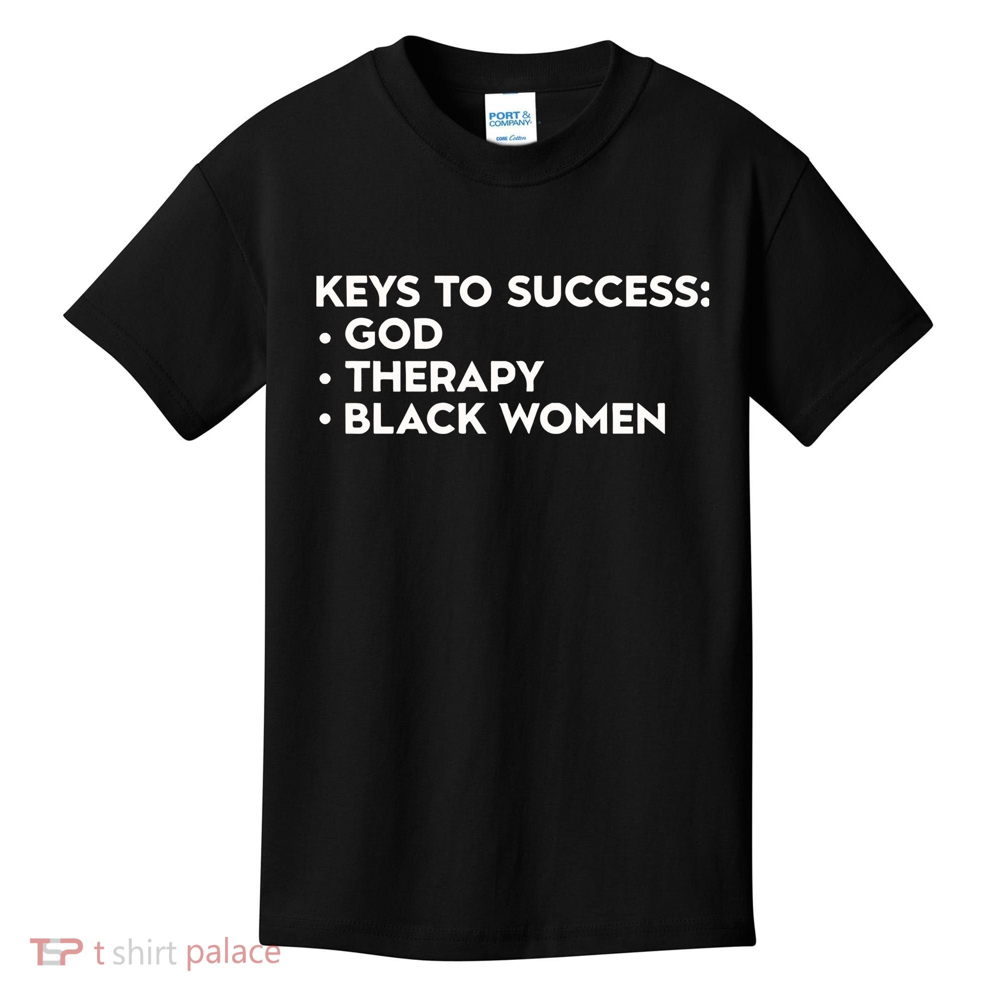 Keys To Success God Therapy Black Women Kids T-Shirt