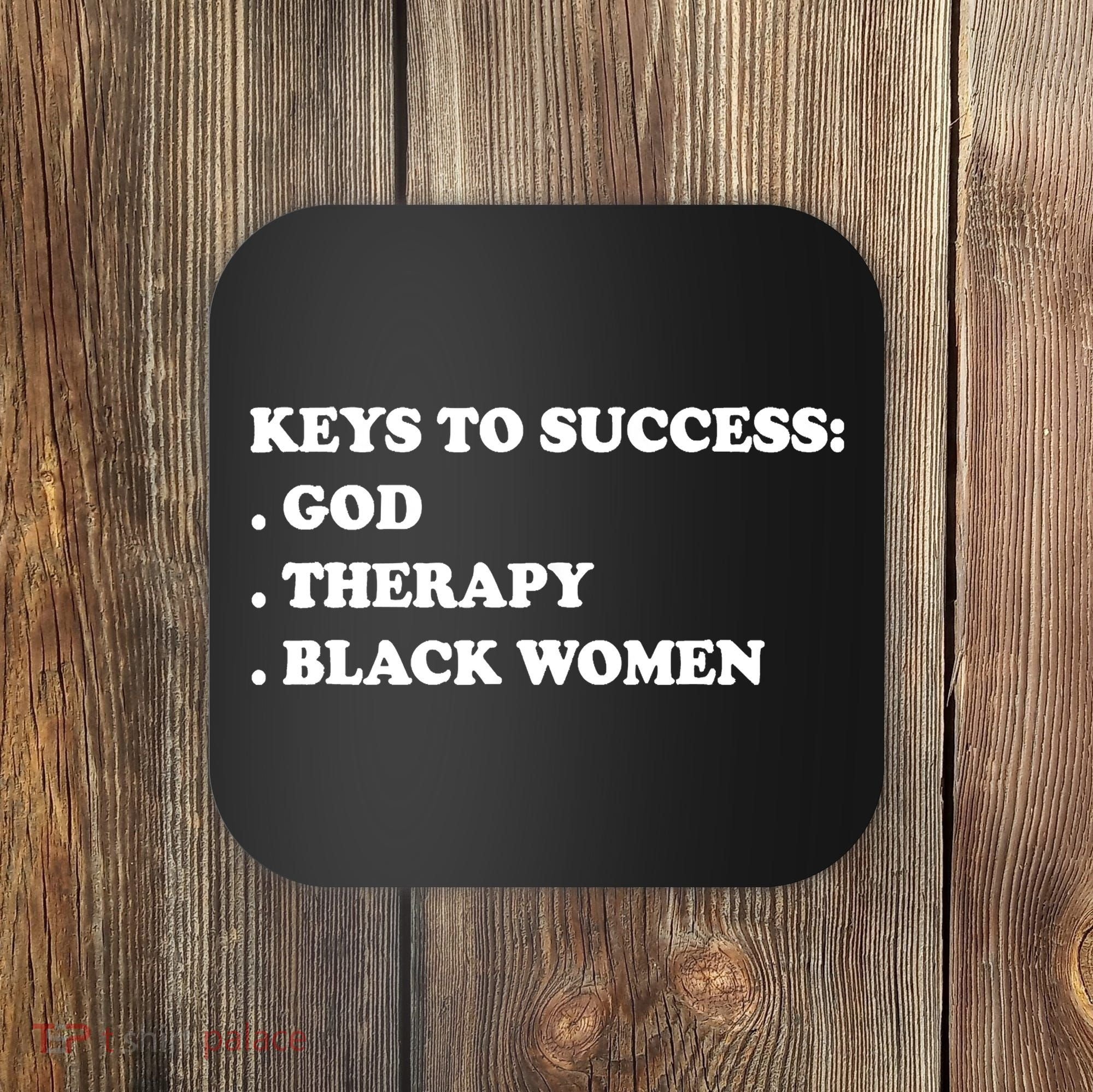 Keys To Success God Therapy Black Women Coaster