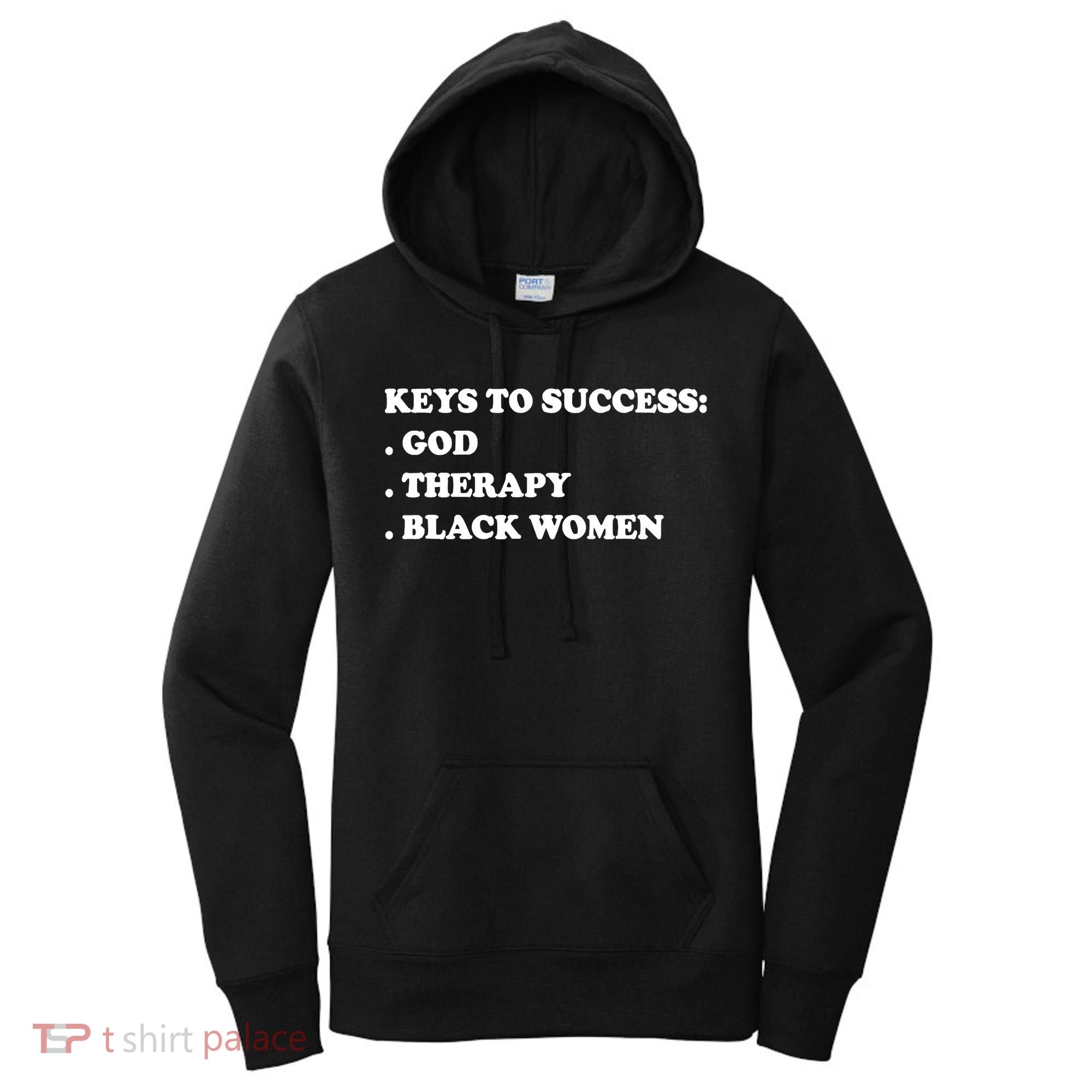 Keys To Success God Therapy Black Women Women's Hoodie
