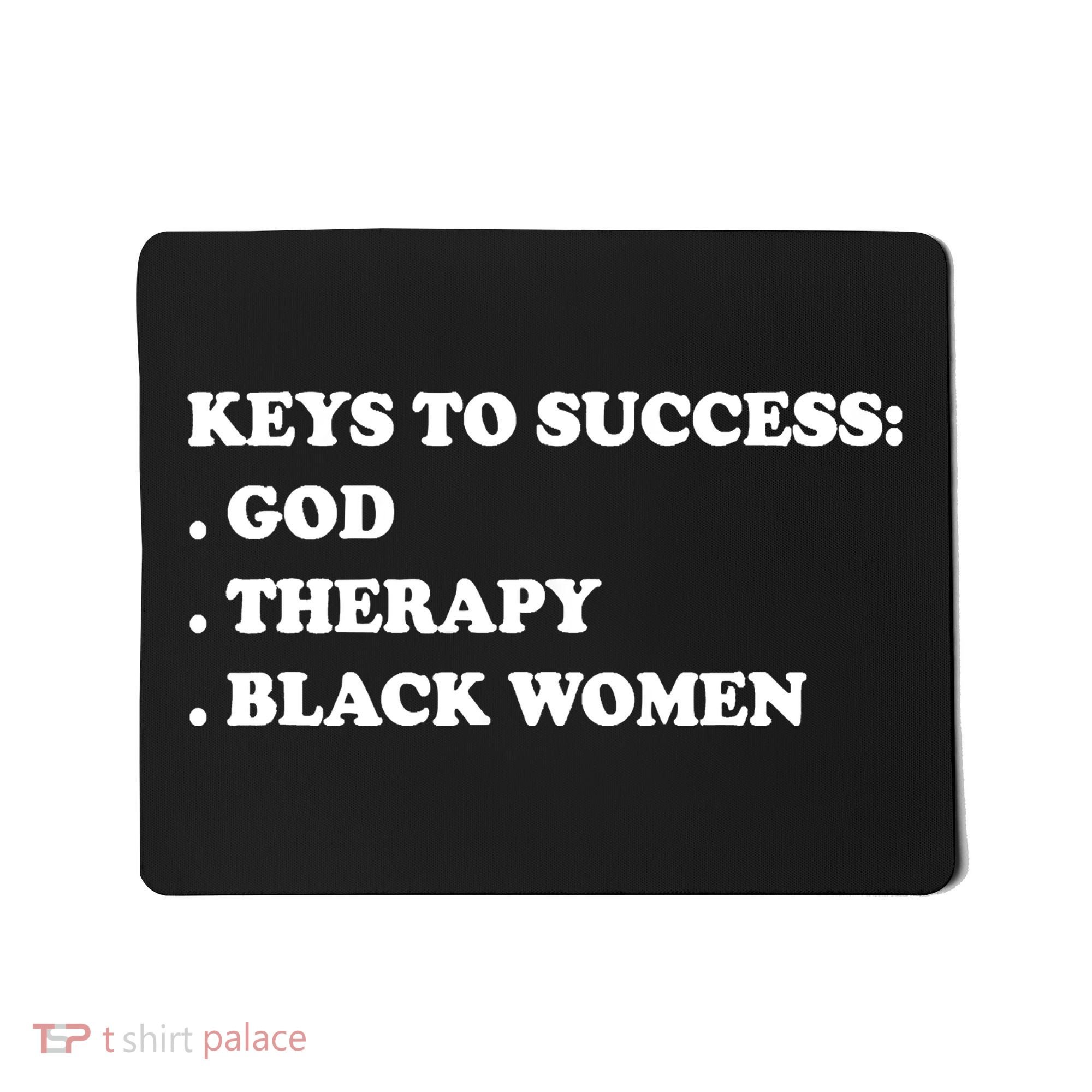 Keys To Success God Therapy Black Women Mousepad