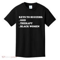 Keys To Success God Therapy Black Women Kids T-Shirt thumb 0