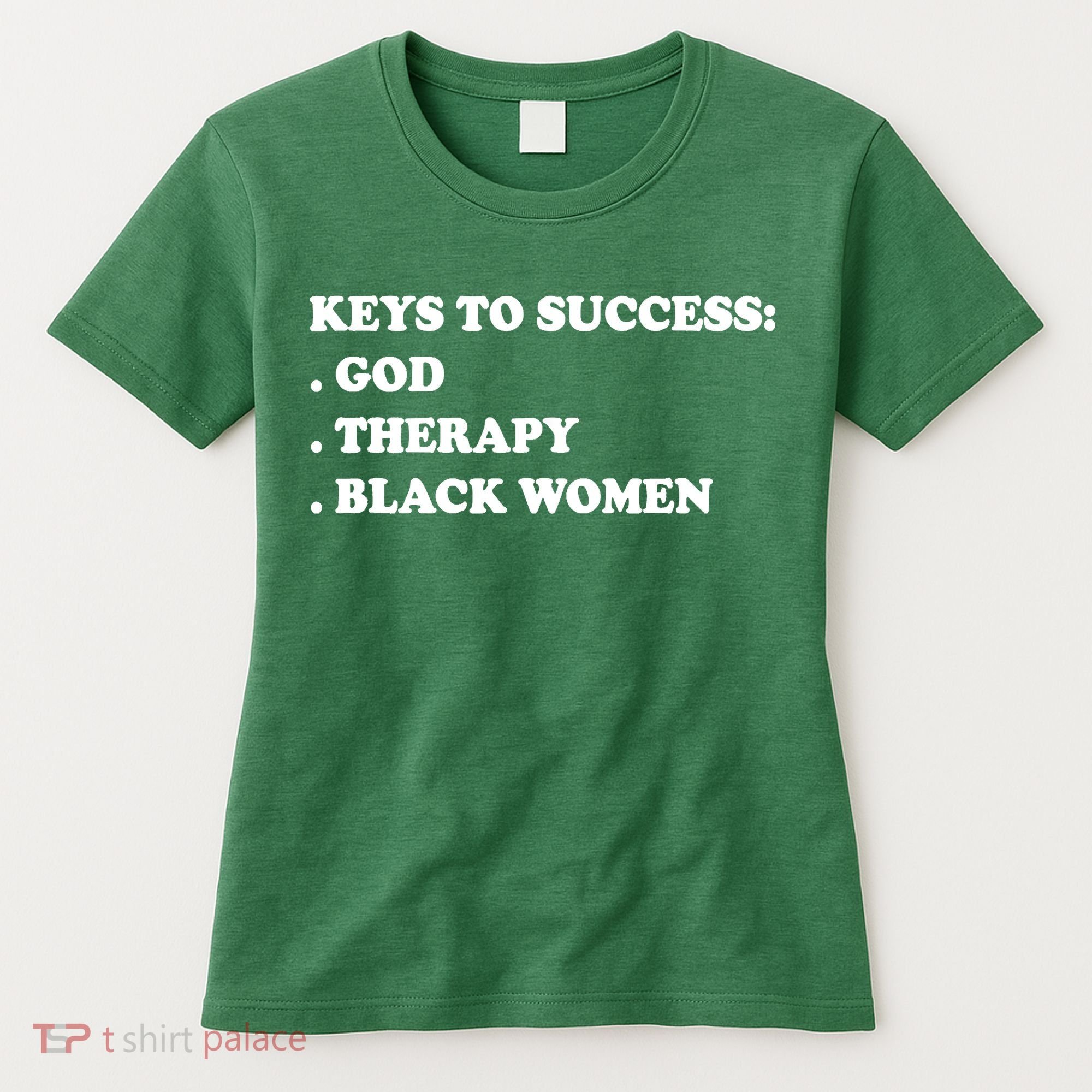 Keys To Success God Therapy Black Women Women's T-Shirt