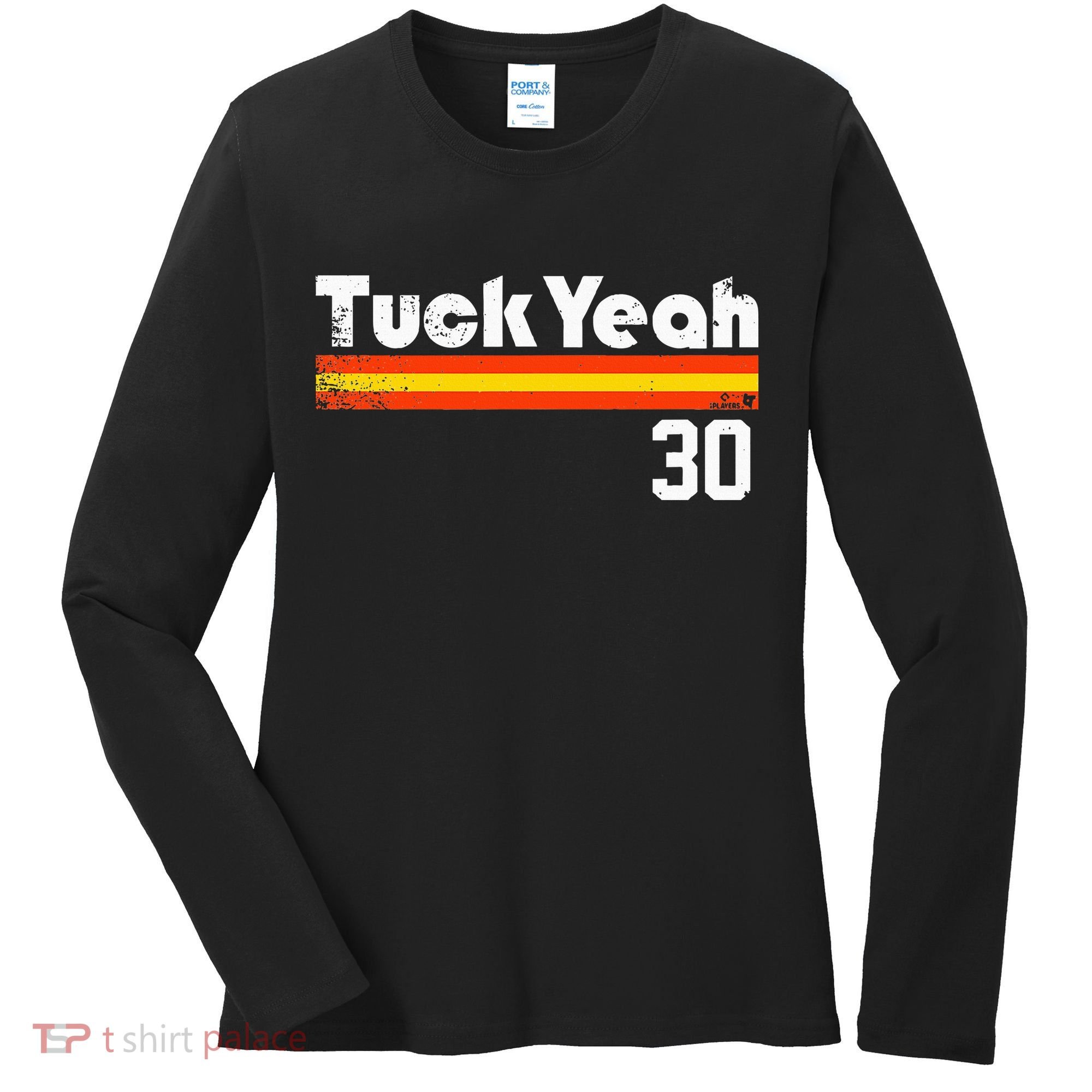 Kyle Tucker Tuck Yeah Houston Baseball Women's Long Sleeve Shirt