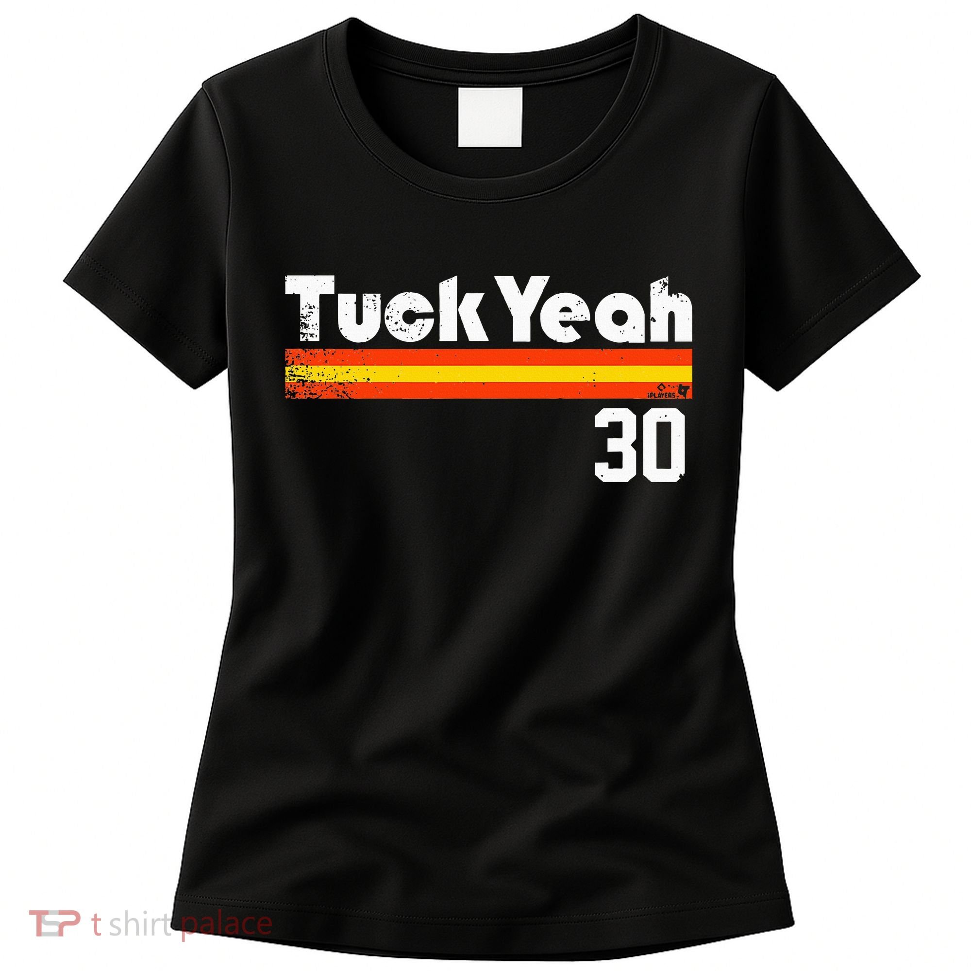 Kyle Tucker Tuck Yeah Houston Baseball Women's T-Shirt