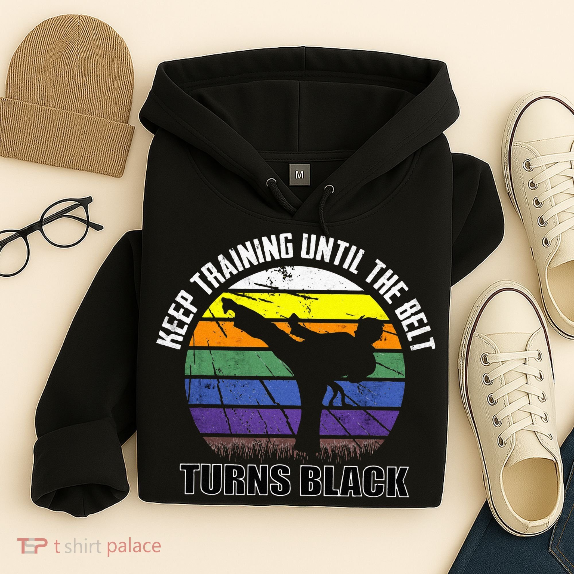 Keep Training Until The Belt Turns Black Karate Hoodie