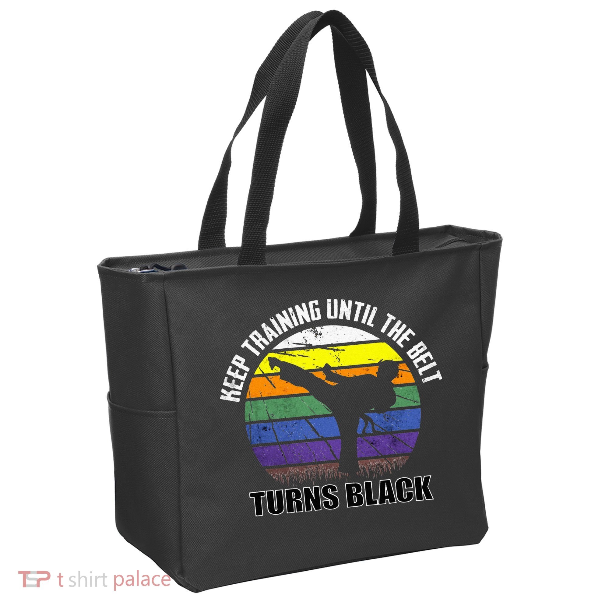 Keep Training Until The Belt Turns Black Karate Tote Bag