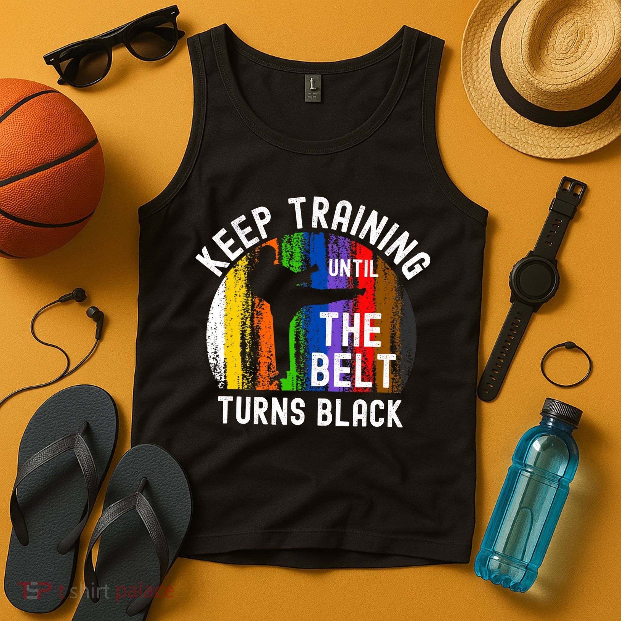 Keep Training Until Belt Turns Black Karate Taekwondo Judo Tank Top