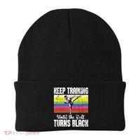 Keep Training Until The Belt Turns Black Karate Taekwondo Beanie thumb 0