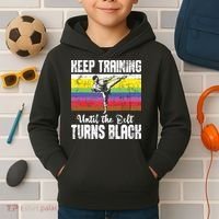 Keep Training Until The Belt Turns Black Karate Taekwondo Kids Hoodie thumb 2