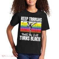 Keep Training Until The Belt Turns Black Karate Taekwondo Kids T-Shirt thumb 2