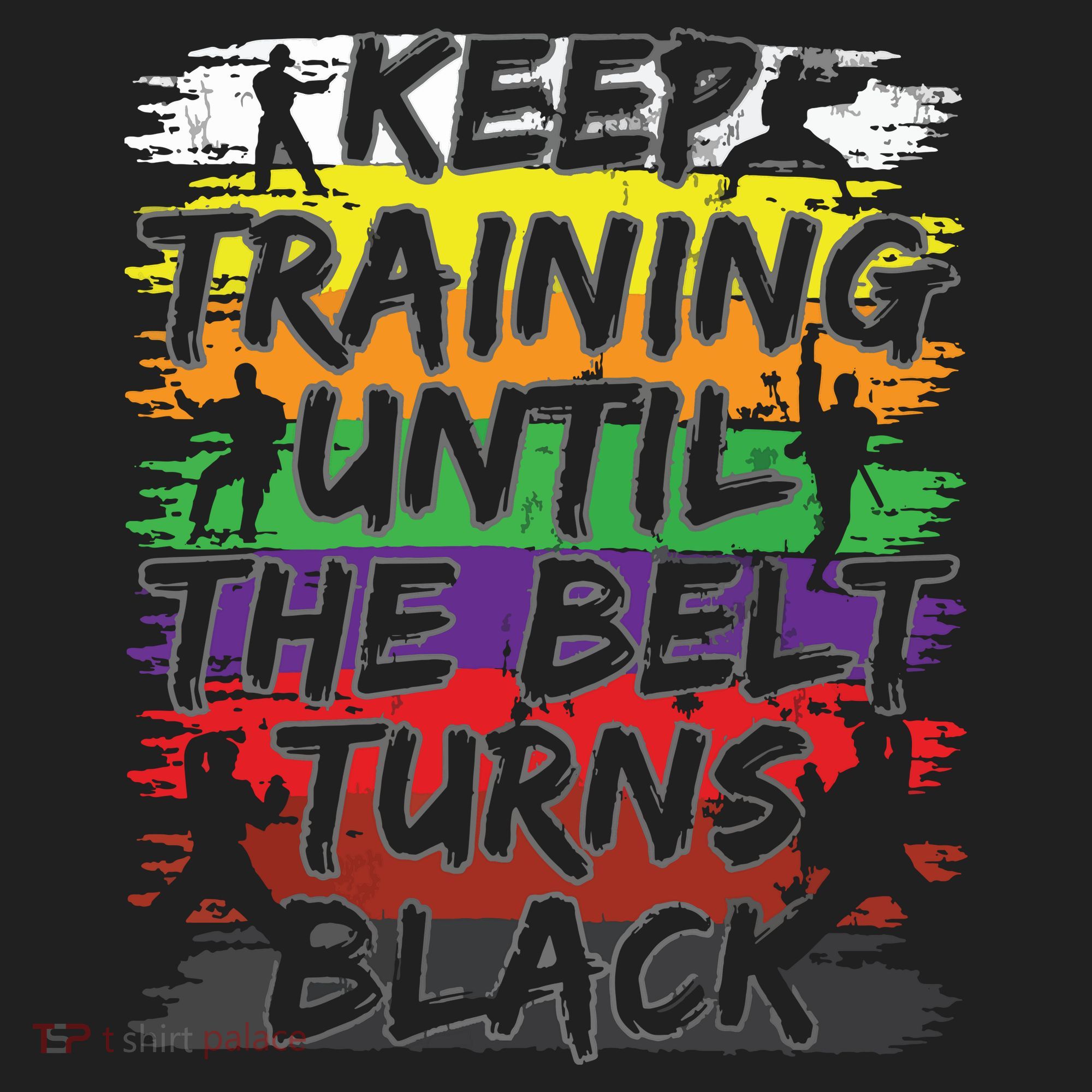Keep Training Until The Belt Turns Black Karate Gift Tee Tumbler