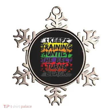 Keep Training Until The Belt Turns Black Karate Gift Tee Ornament