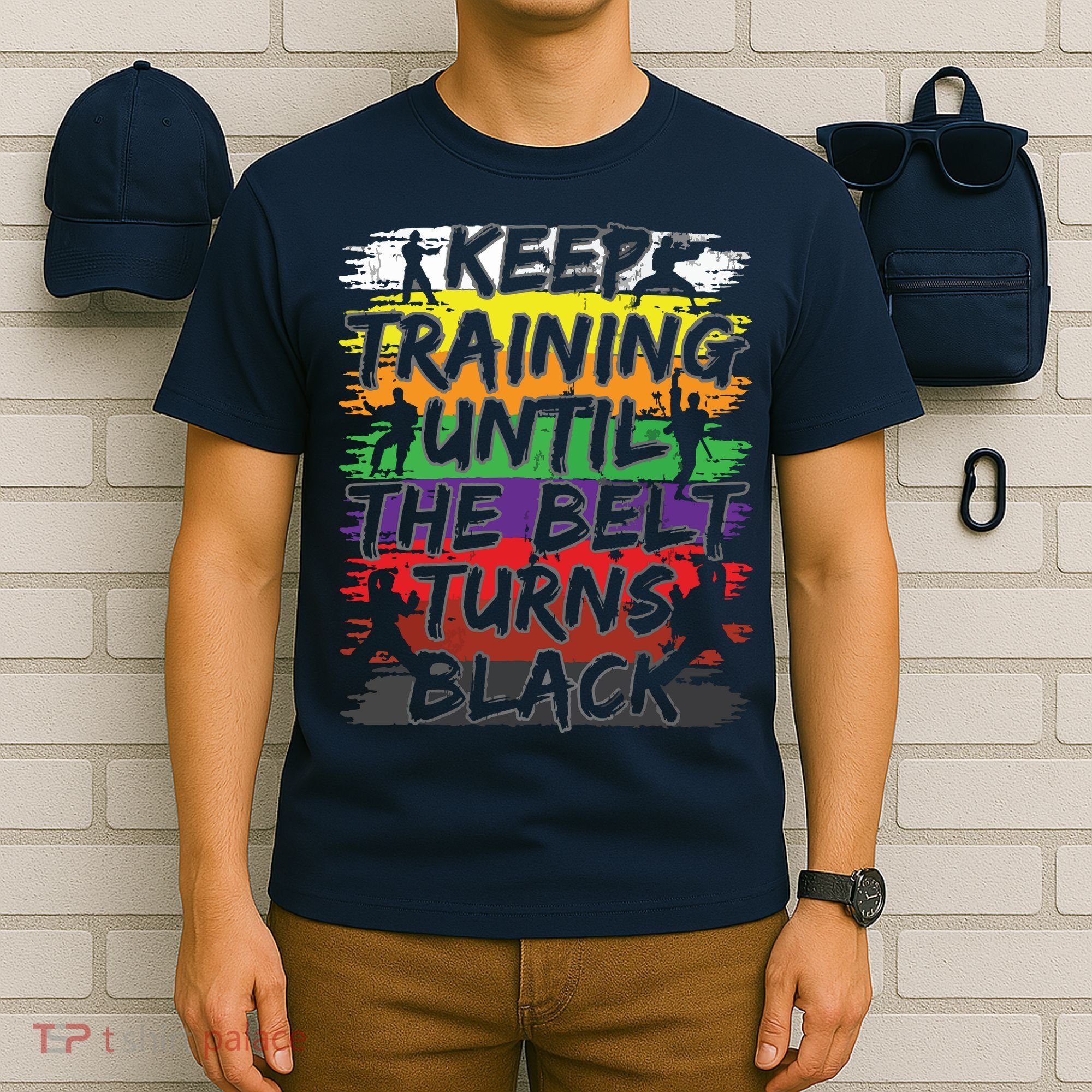Keep Training Until The Belt Turns Black Karate Gift Tee T-Shirt