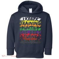 Keep Training Until The Belt Turns Black Karate Gift Tee Toddler Hoodie thumb 0