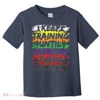 Keep Training Until The Belt Turns Black Karate Gift Tee Toddler T-Shirt thumb 0