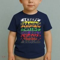 Keep Training Until The Belt Turns Black Karate Gift Tee Toddler T-Shirt thumb 2