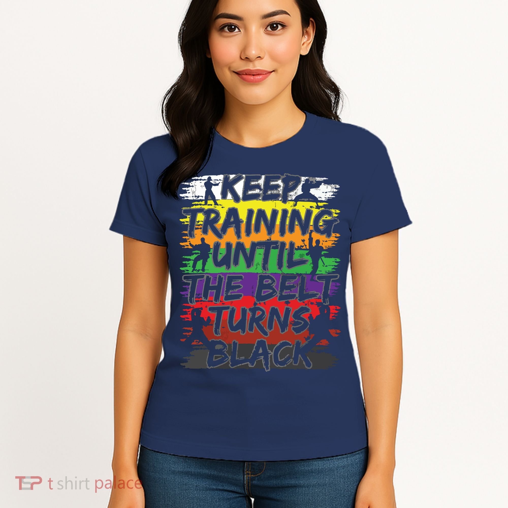 Keep Training Until The Belt Turns Black Karate Gift Tee Women's T-Shirt