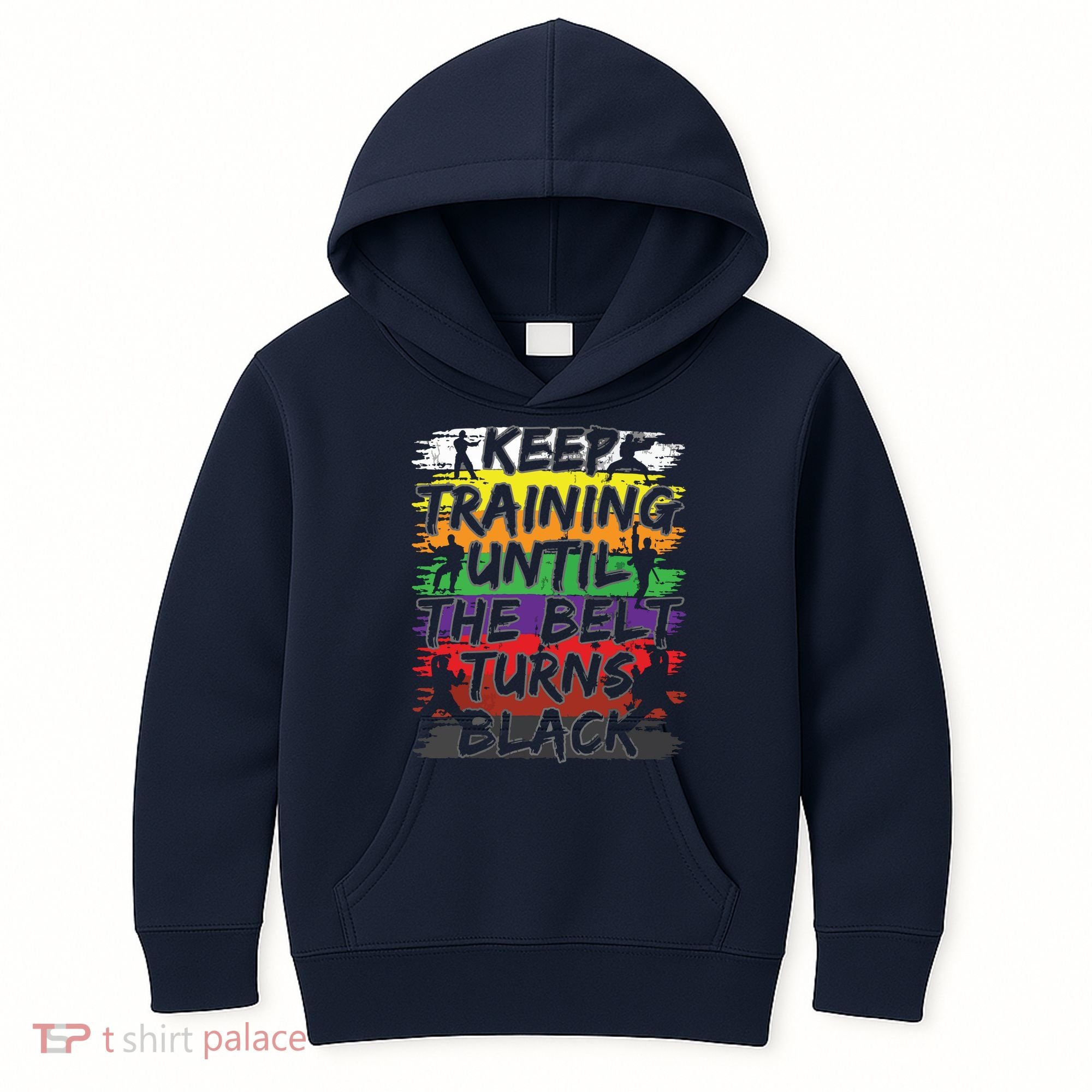 Keep Training Until The Belt Turns Black Karate Gift Tee Kids Hoodie
