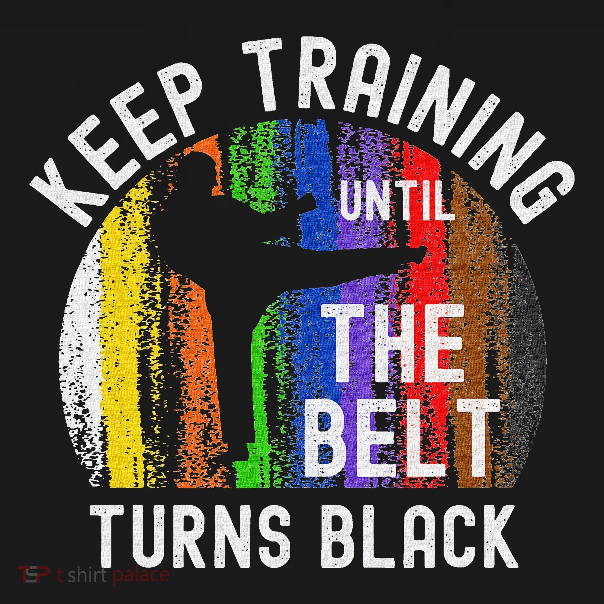 Keep Training Until Belt Turns Black Karate Taekwondo Judo Doggie Tank