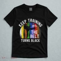 Keep Training Until Belt Turns Black Karate Taekwondo Judo T-Shirt thumb 5