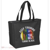 Keep Training Until Belt Turns Black Karate Taekwondo Judo Tote Bag thumb 2