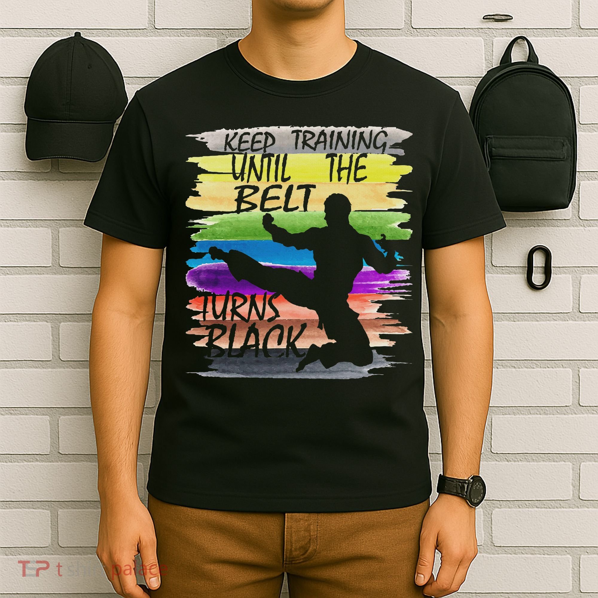Keep Training Until The Belt Turns Black Karate T-Shirt