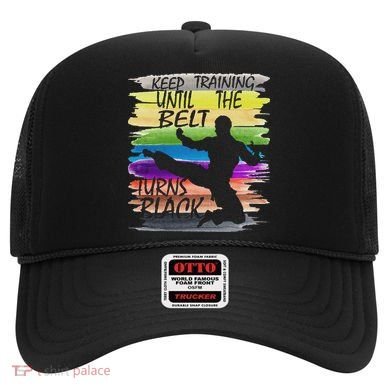Keep Training Until The Belt Turns Black Karate Hat