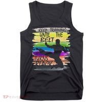 Keep Training Until The Belt Turns Black Karate Tank Top thumb 0
