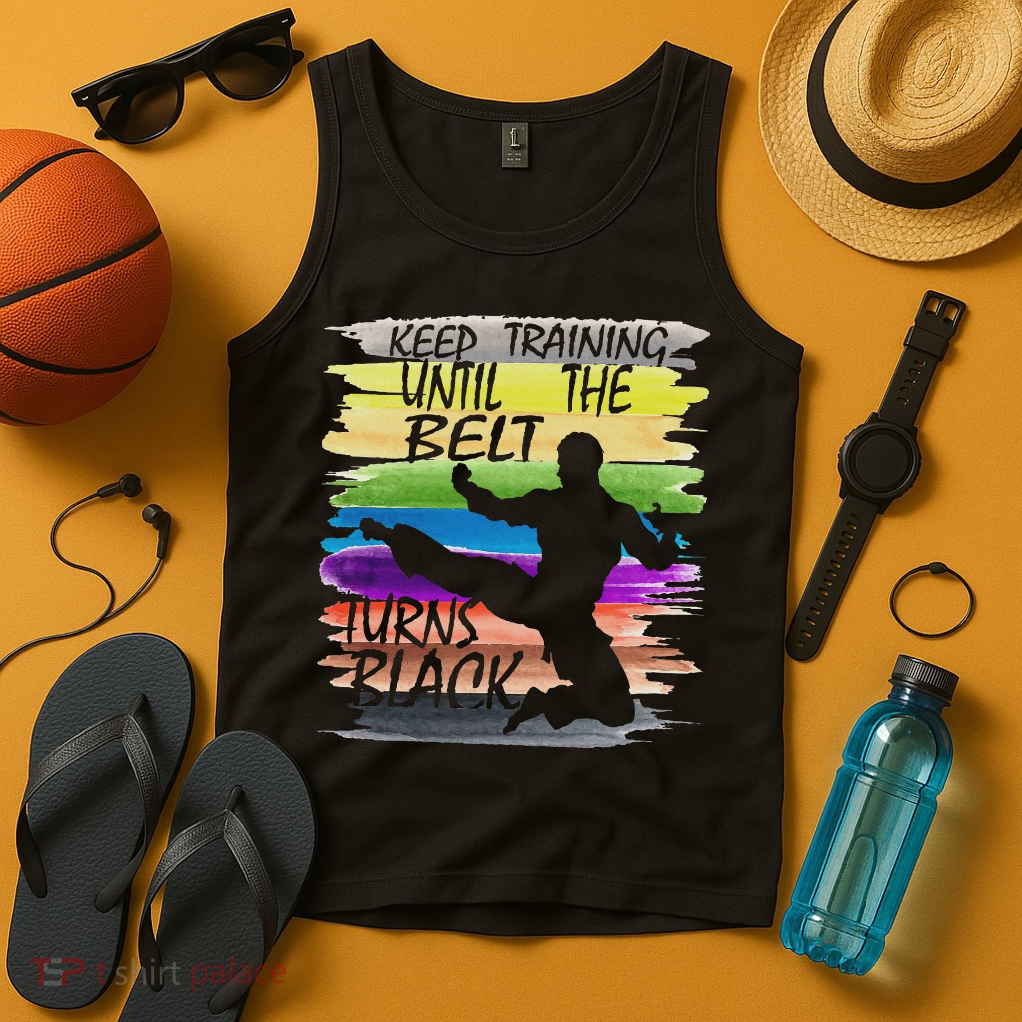 Keep Training Until The Belt Turns Black Karate Tank Top
