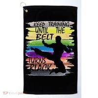 Keep Training Until The Belt Turns Black Karate Golf Towel thumb 0
