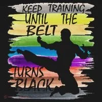 Keep Training Until The Belt Turns Black Karate Kids Long Sleeve Shirt thumb 2
