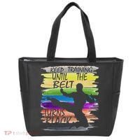 Keep Training Until The Belt Turns Black Karate Tote Bag thumb 0