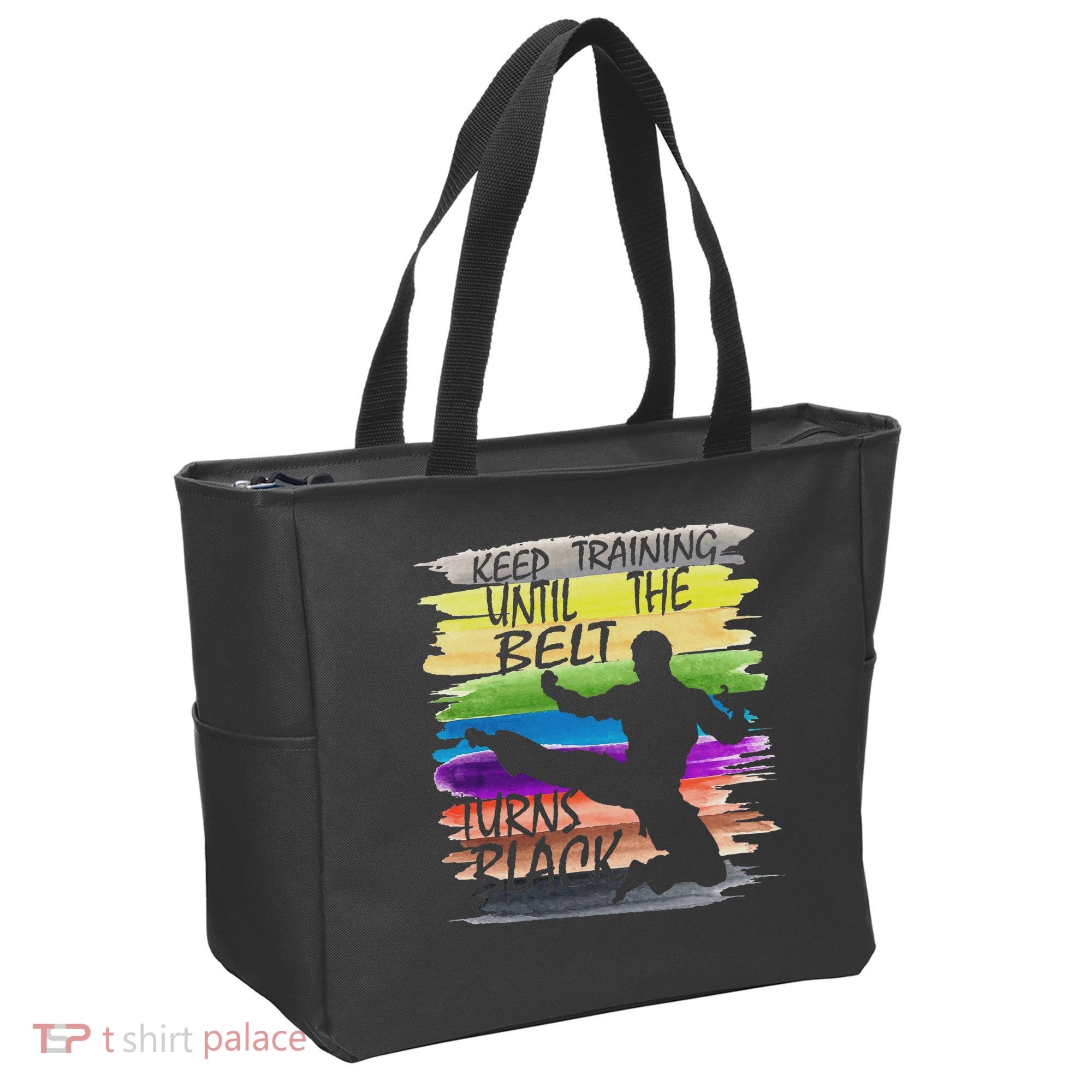 Keep Training Until The Belt Turns Black Karate Tote Bag