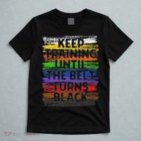 Keep Training Until Belt Turns Black Karate Taekwondo T-Shirt thumb 5