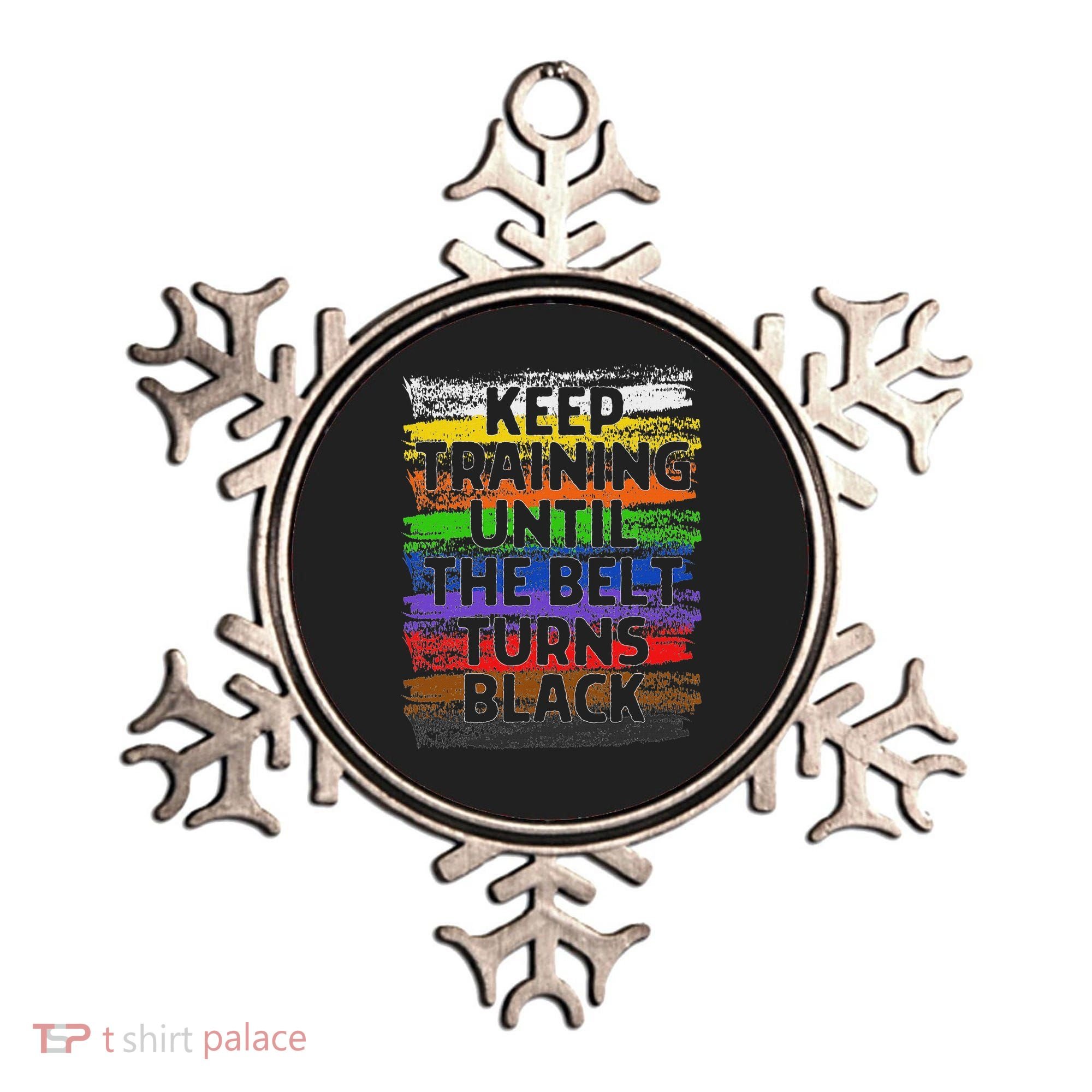 Keep Training Until Belt Turns Black Karate Taekwondo Ornament
