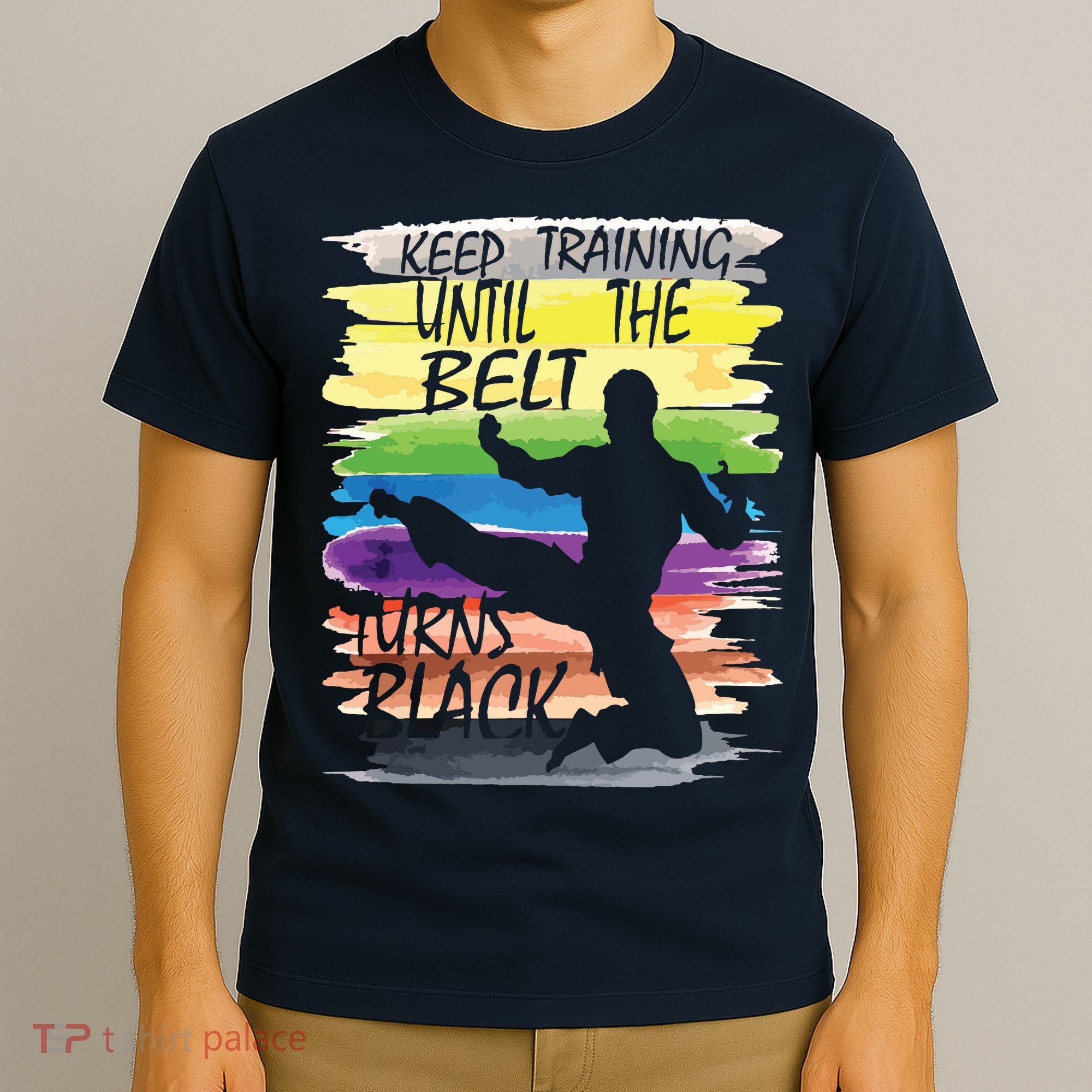 Keep Training Until The Belt Turns Black Karate Boy T-Shirt