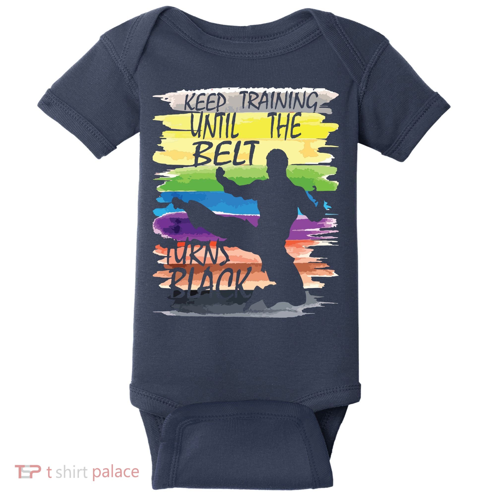 Keep Training Until The Belt Turns Black Karate Boy Baby Bodysuit