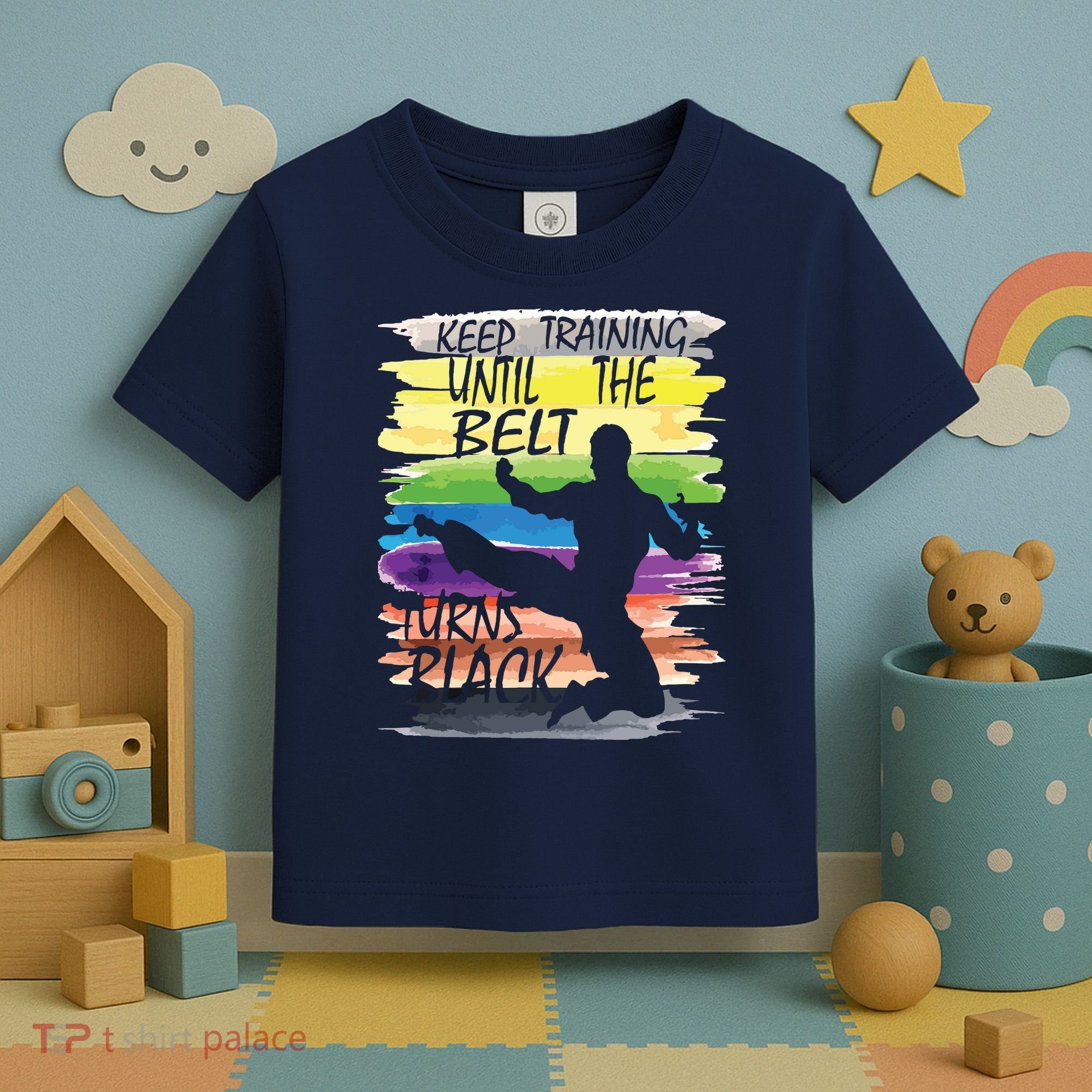 Keep Training Until The Belt Turns Black Karate Boy Toddler T-Shirt