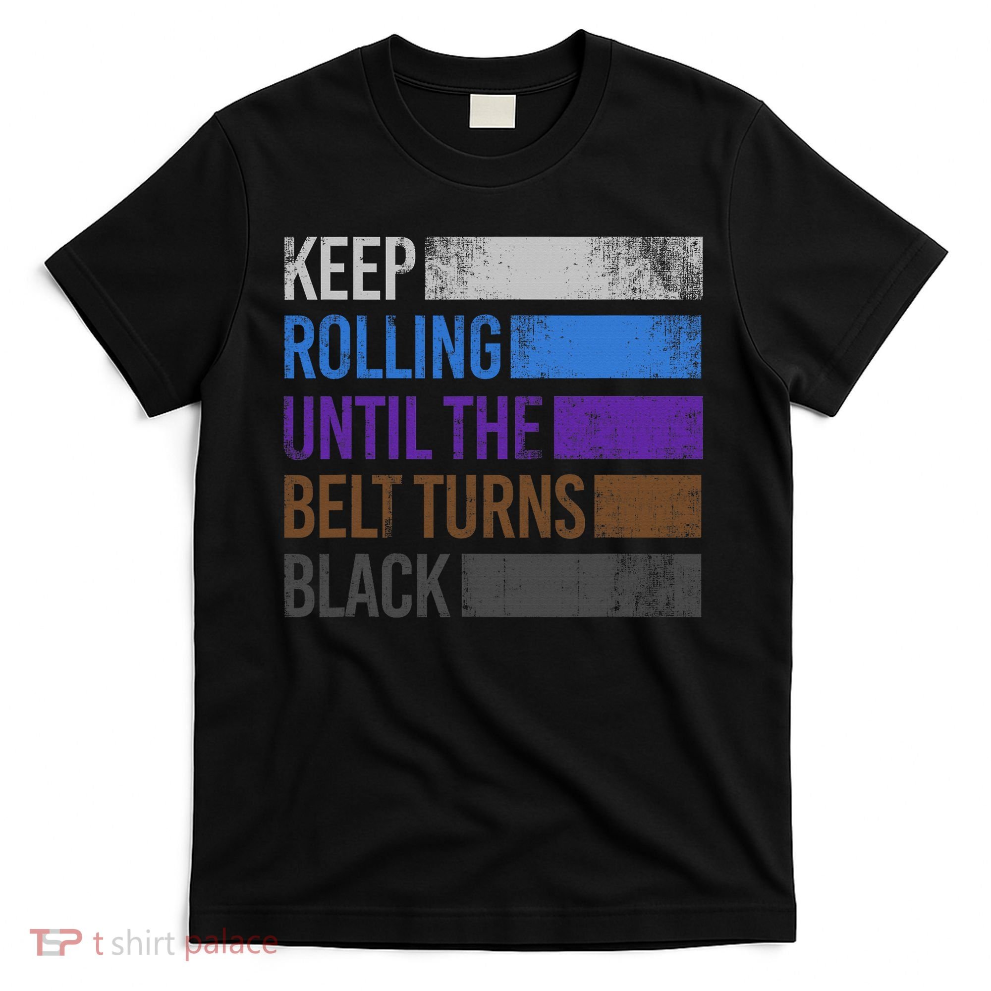 Keep training until the belt turns black Karate T-Shirt