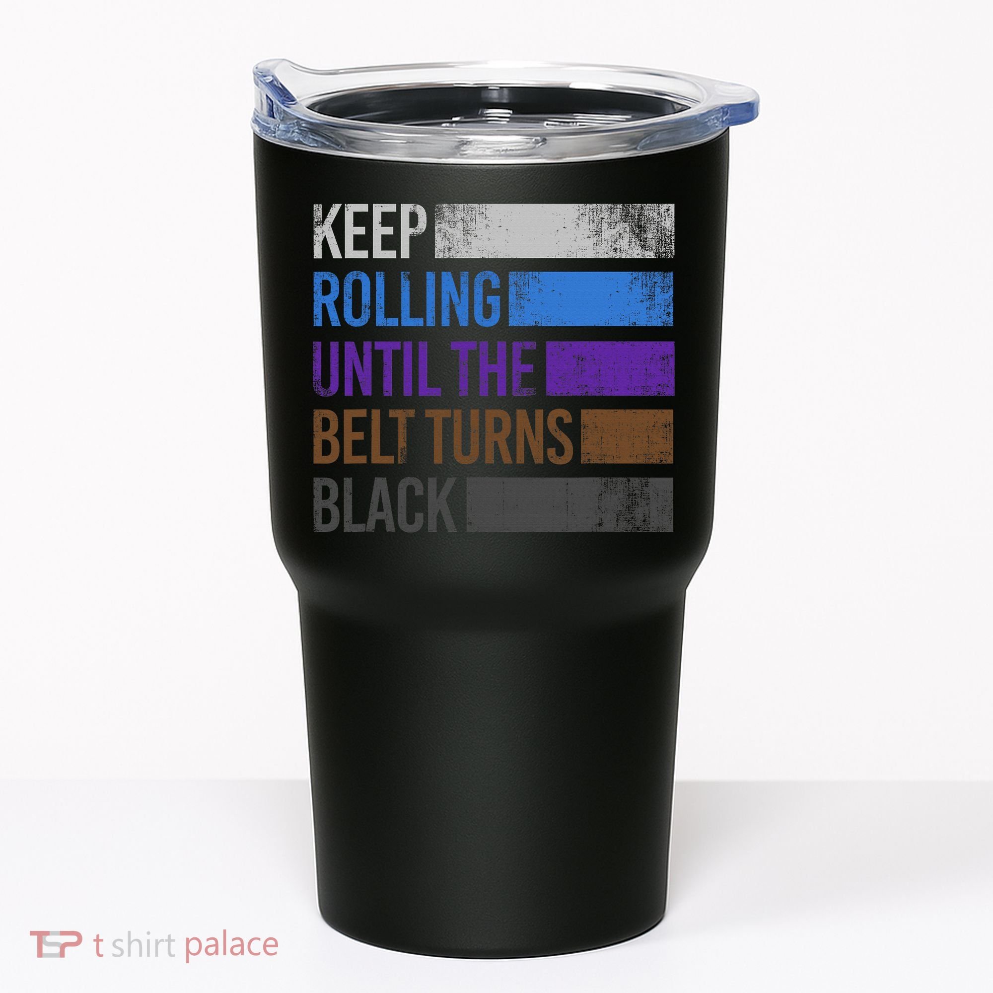 Keep training until the belt turns black Karate Tumbler