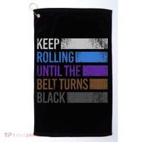 Keep training until the belt turns black Karate Golf Towel thumb 0