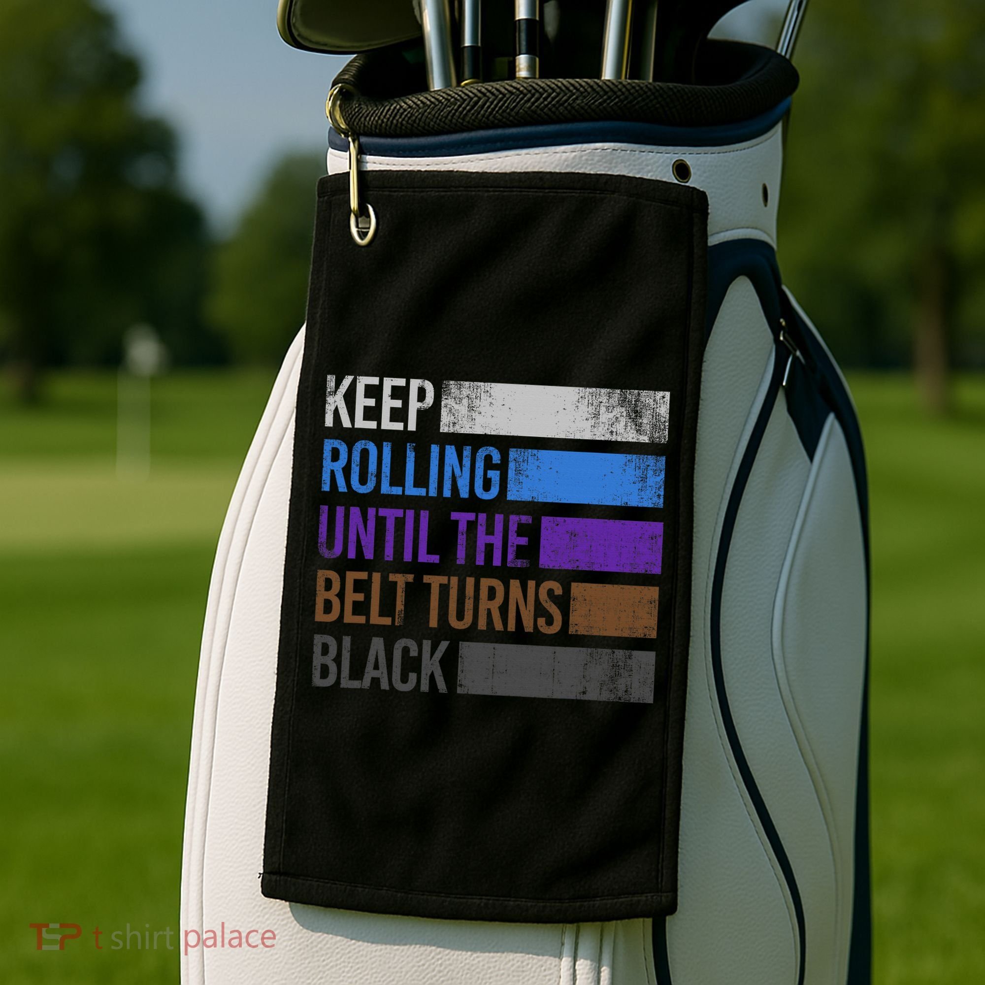 Keep training until the belt turns black Karate Golf Towel