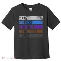 Keep training until the belt turns black Karate Toddler T-Shirt thumb 0