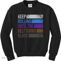 Keep training until the belt turns black Karate Kids Sweatshirt thumb 0
