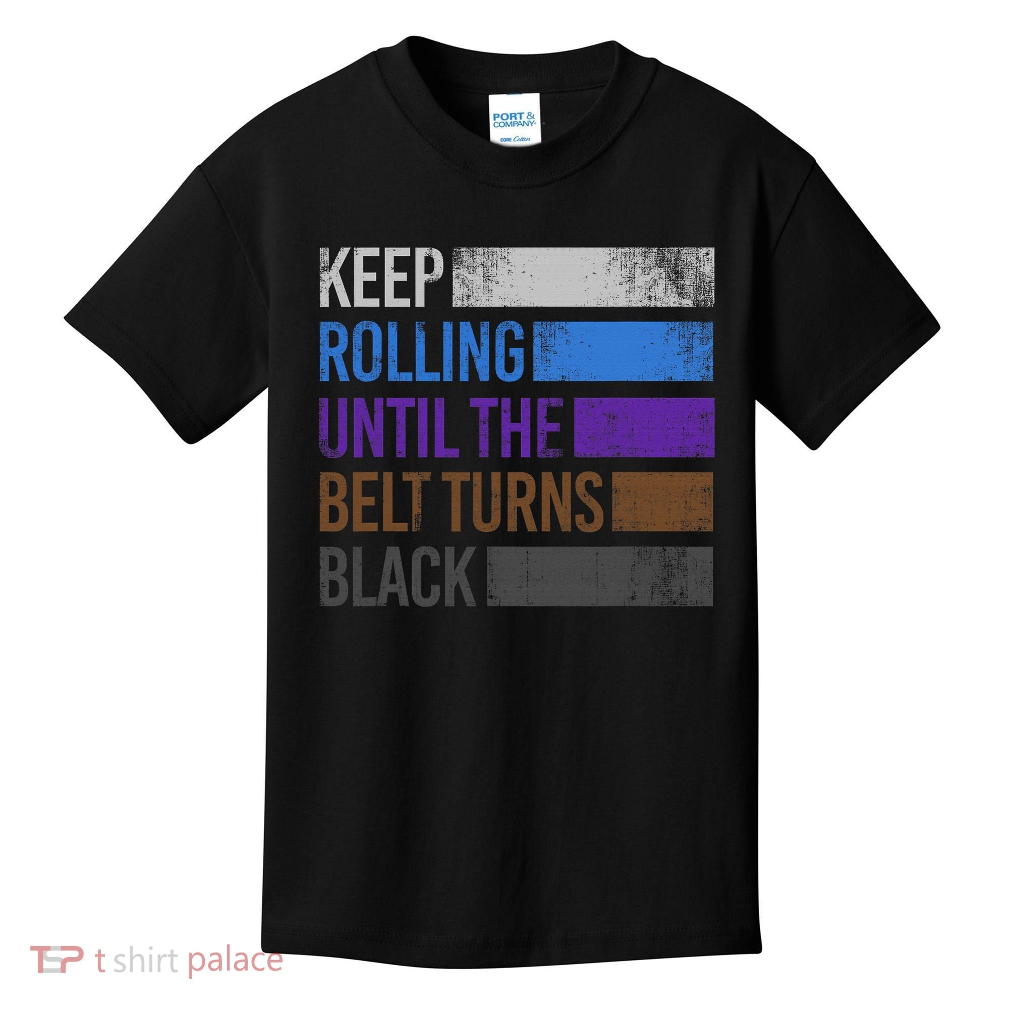 Keep training until the belt turns black Karate Kids T-Shirt
