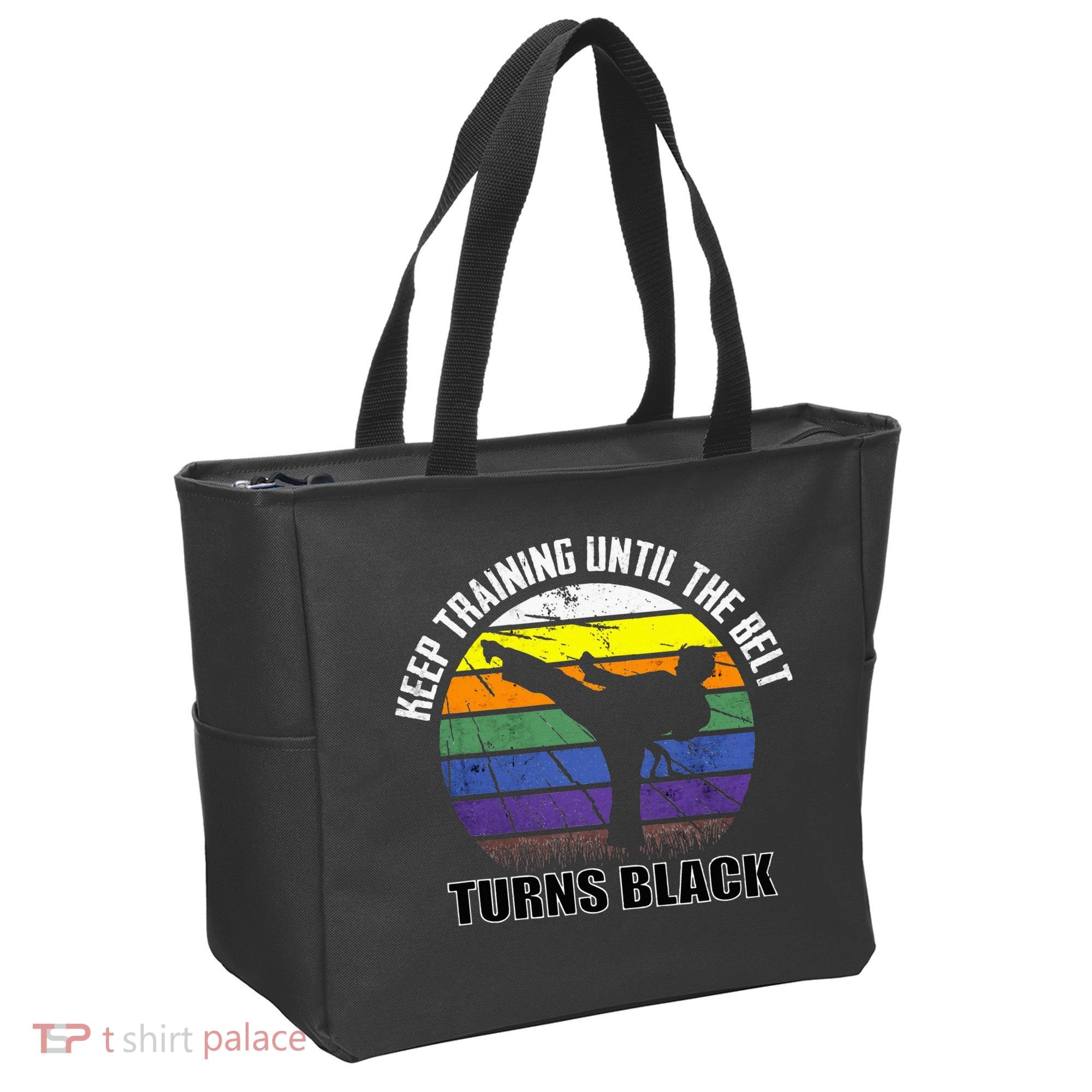 Keep Training Until The Belt Turns Black Karate Tote Bag