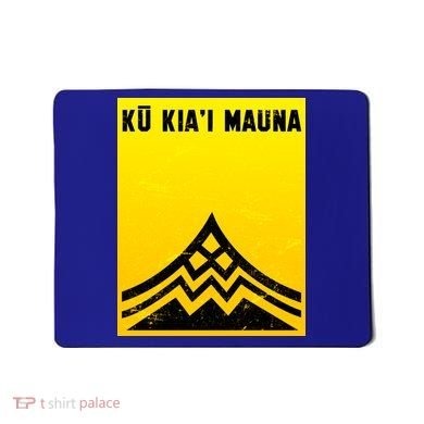 Ku Kiai Mauna Mousepad
