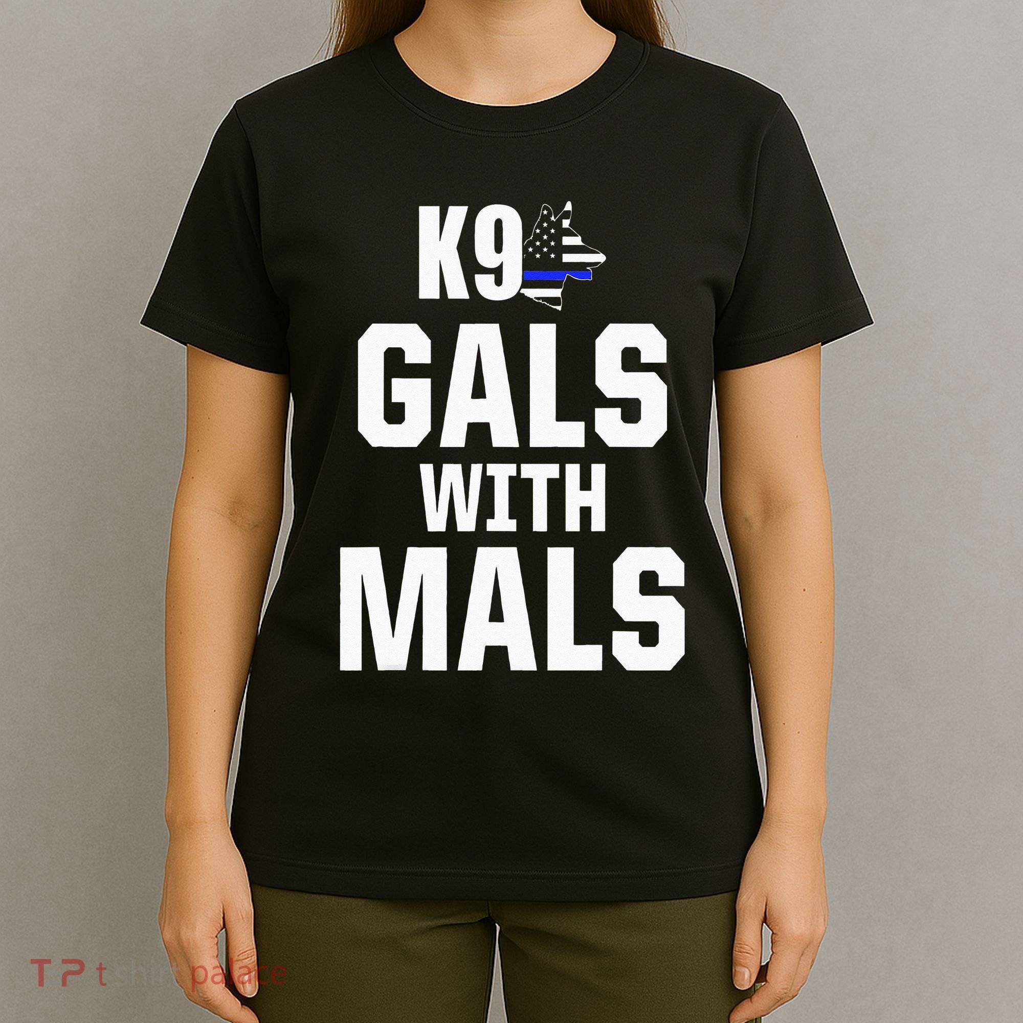 K9 Unit Belgian Malinois PD Gals Mals Police Trainer T-Shirt